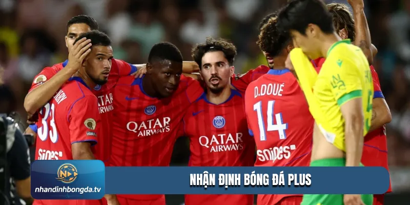 Nhận định bóng đá Plus